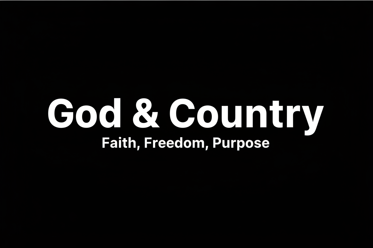 God & Country Modern Hero - Faith Freedom Purpose